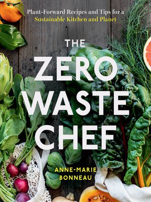 cover image of The Zero-Waste Chef